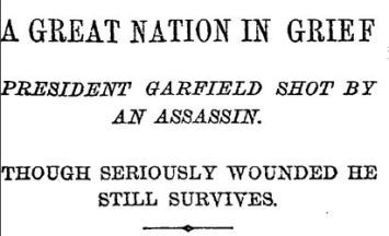 NYTimes July 3 1881 Garfield Shot