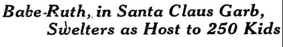 babe-ruth-swealters-as-santa-1931